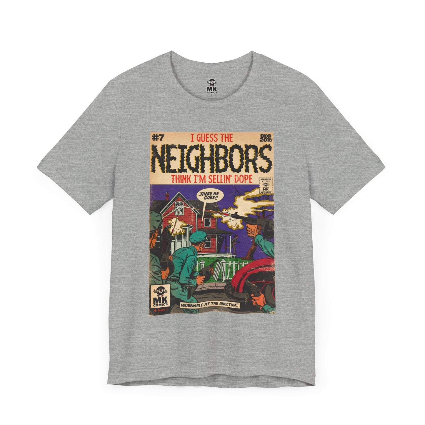 Neighbors - Unisex Jersey Short Sleeve Tee
