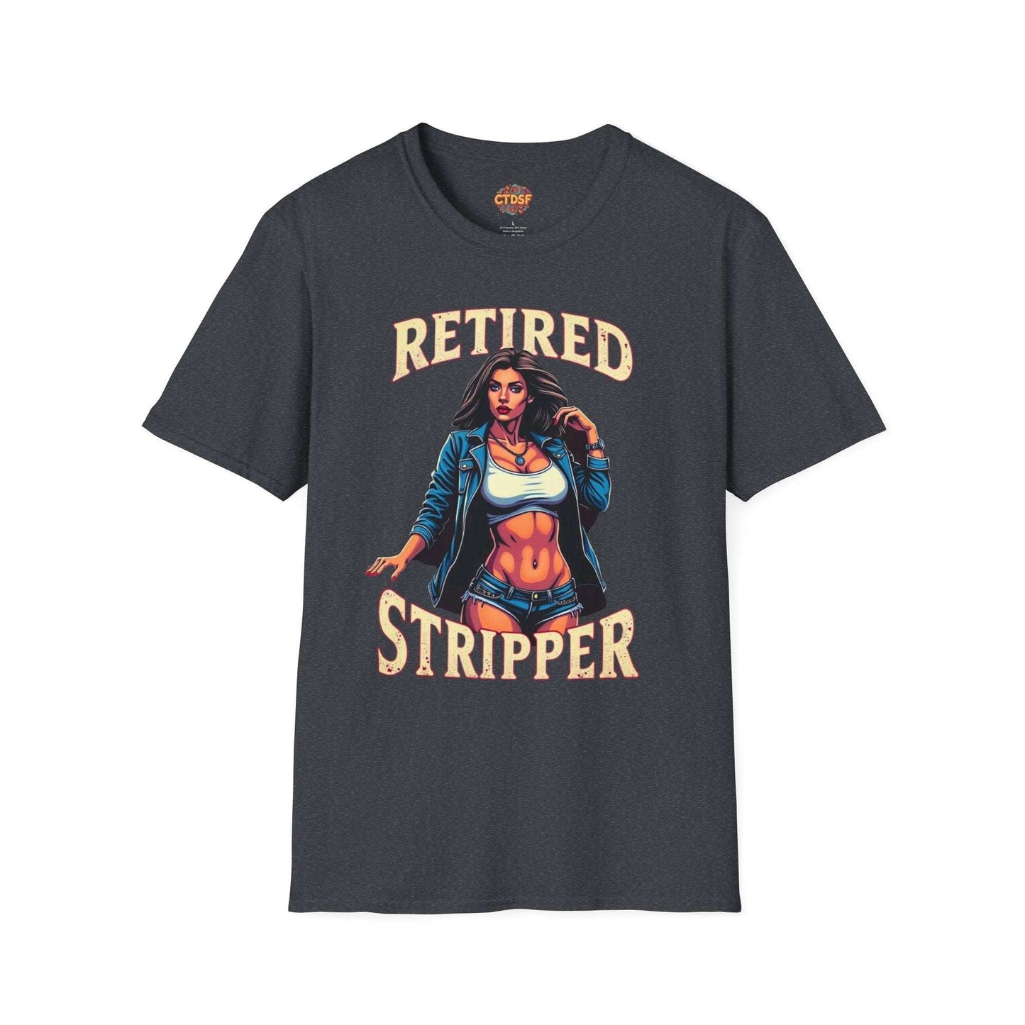 Retired Stripper Unisex Softstyle T-Shirt - Fun Gift for Celebrations