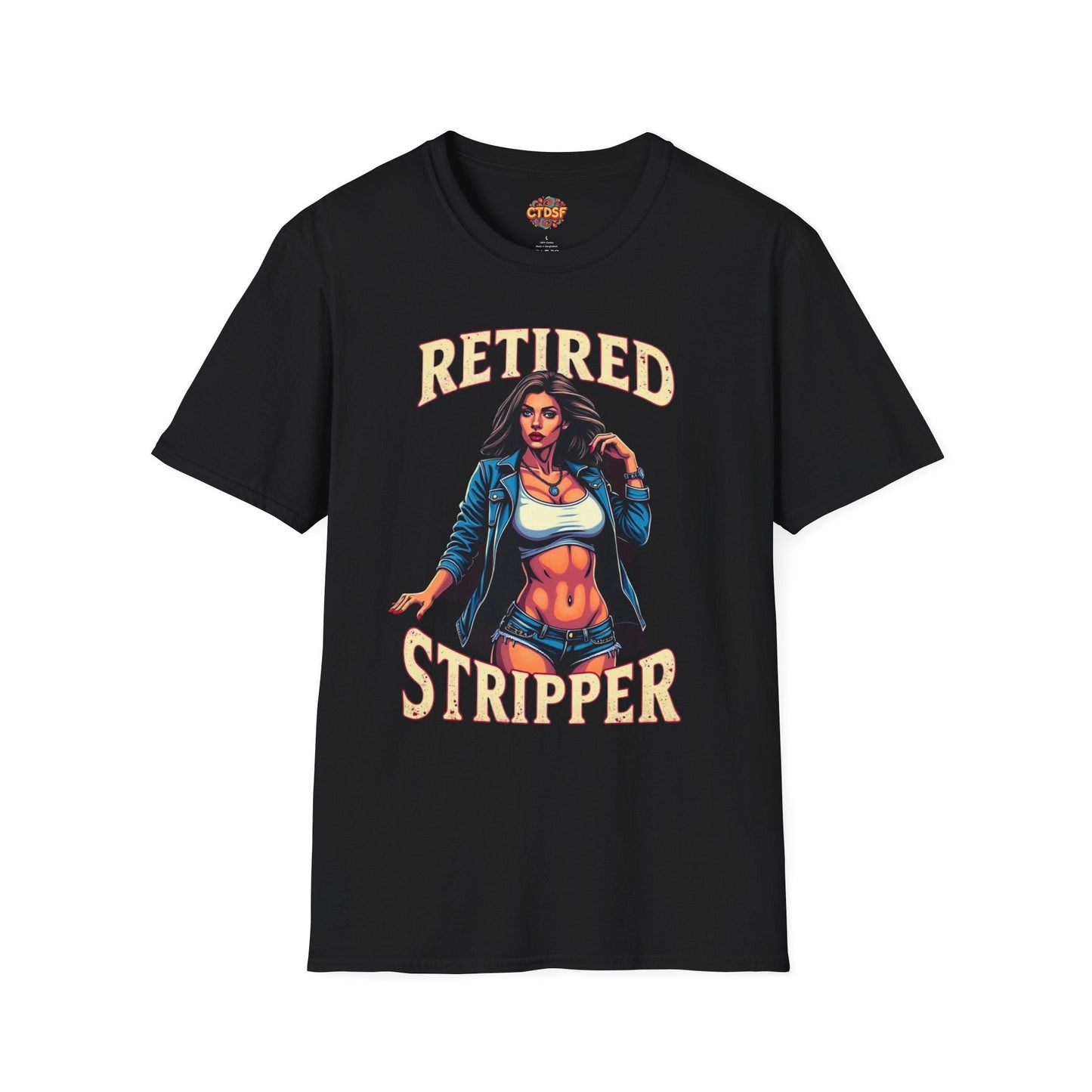 Retired Stripper Unisex Softstyle T-Shirt - Fun Gift for Celebrations