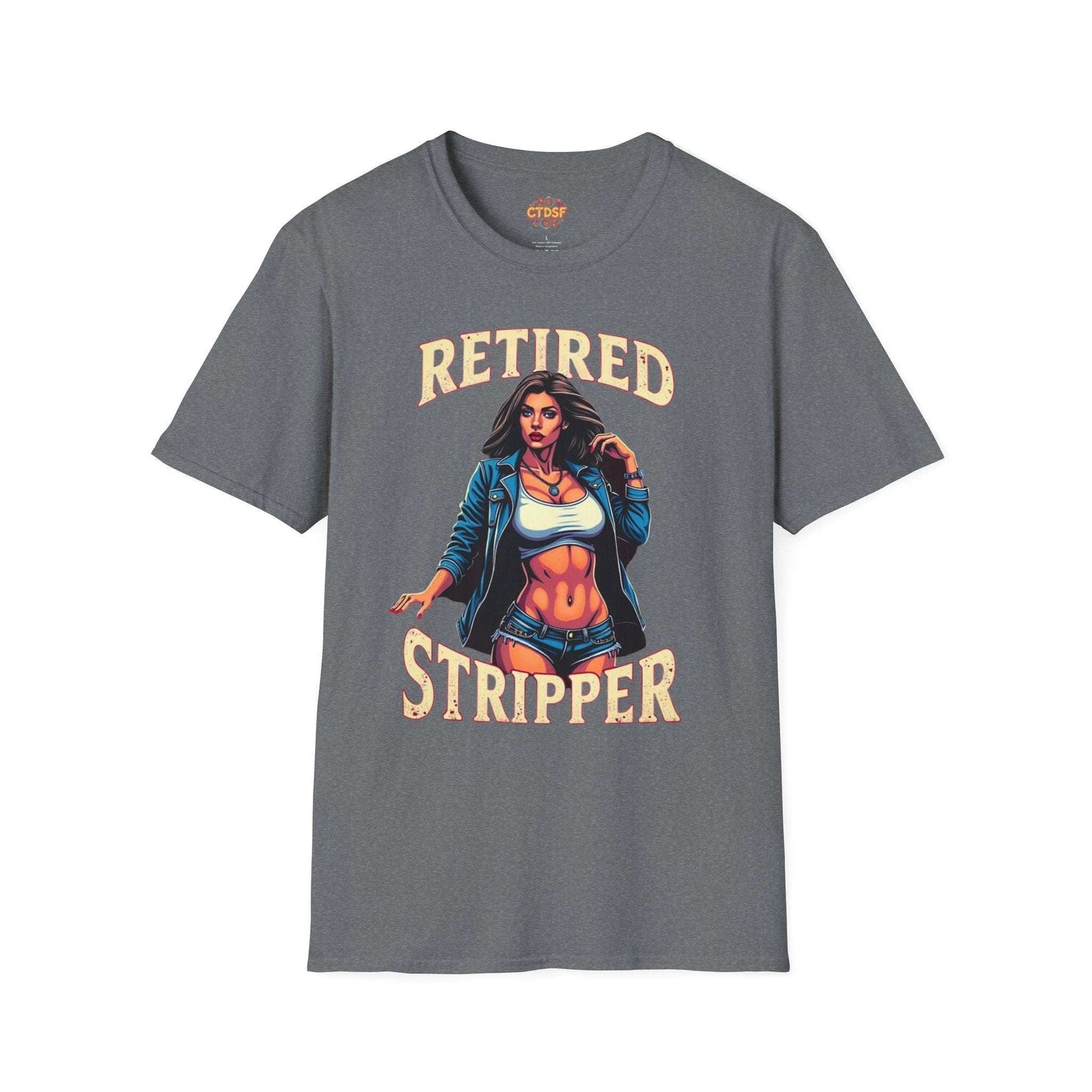 Retired Stripper Unisex Softstyle T-Shirt - Fun Gift for Celebrations