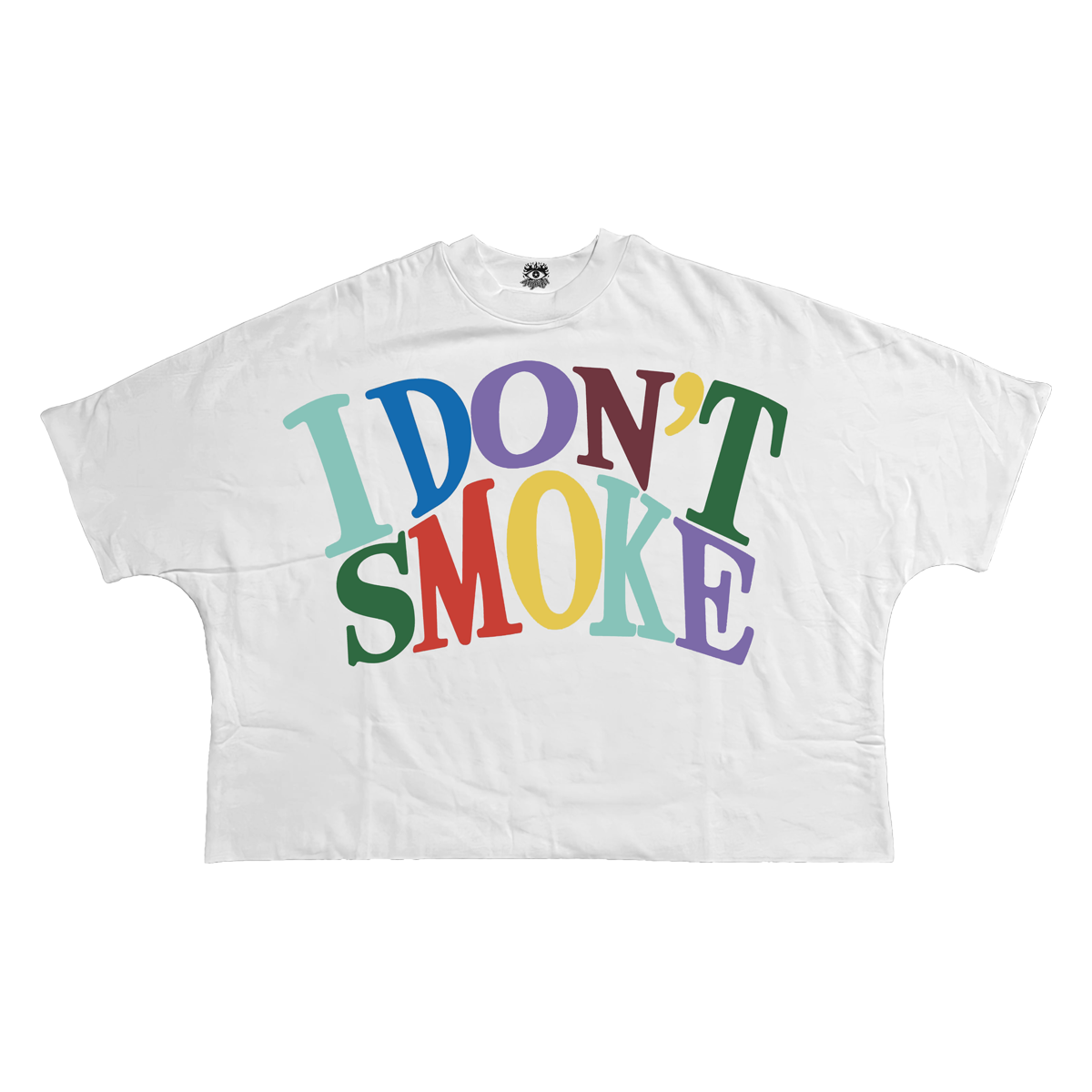 I Don't Smoke Streetwear Cropped Boxy Tee