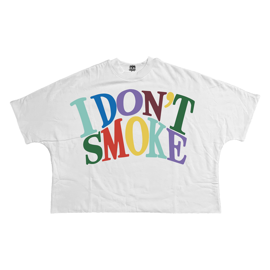 I Don't Smoke Streetwear Cropped Boxy Tee